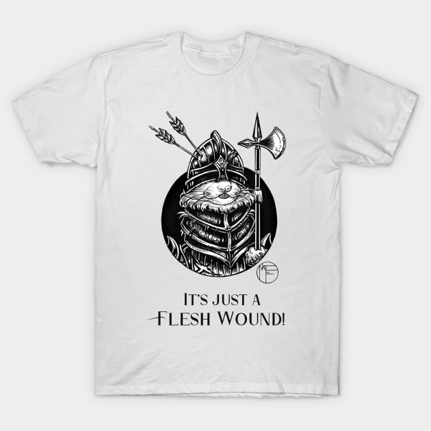 It's just a flesh wound t shirt outlet